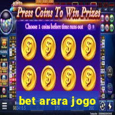 bet arara jogo